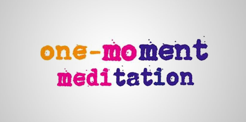 one moment meditation